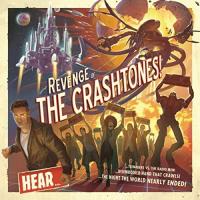 Виниловая пластинка THE CRASHTONES / REVENGE OF THE CRASHTONES (1LP)